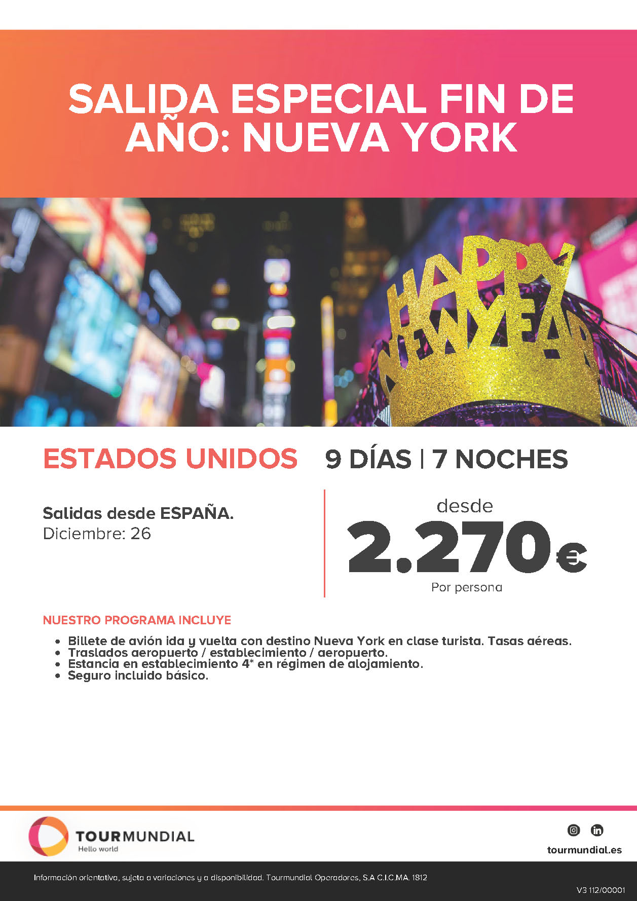 Ofertas Tourmundial Fin de Año 2022 en Nueva York 9 dias salida en vuelo directo desde Madrid Barcelona Bilbao Valencia Malaga