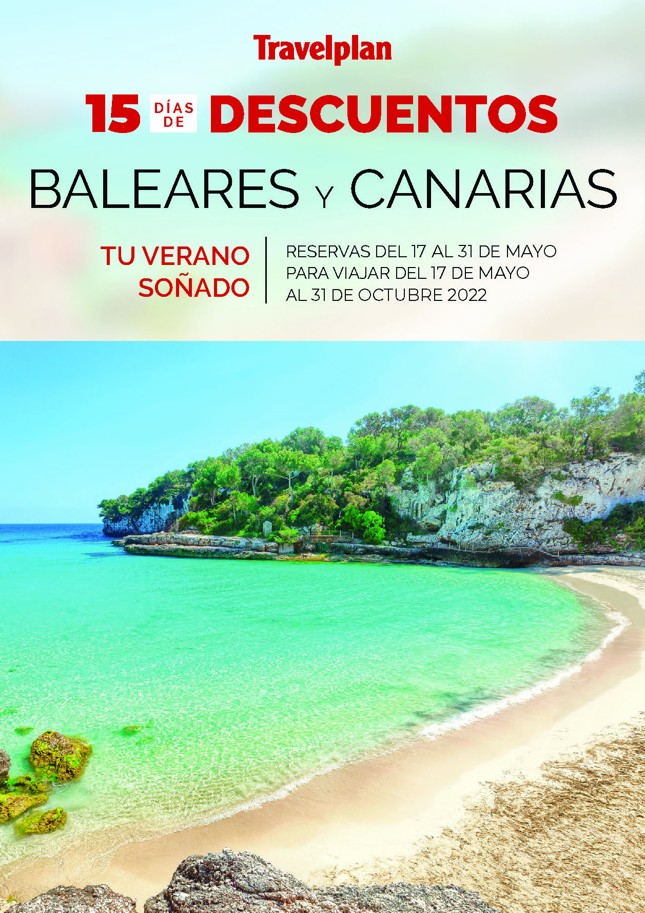 Ofertas Travelplan Mayo 2022 vacaciones en Baleares y Canarias con descuentos salidas de Mayo a Octubre de 2022