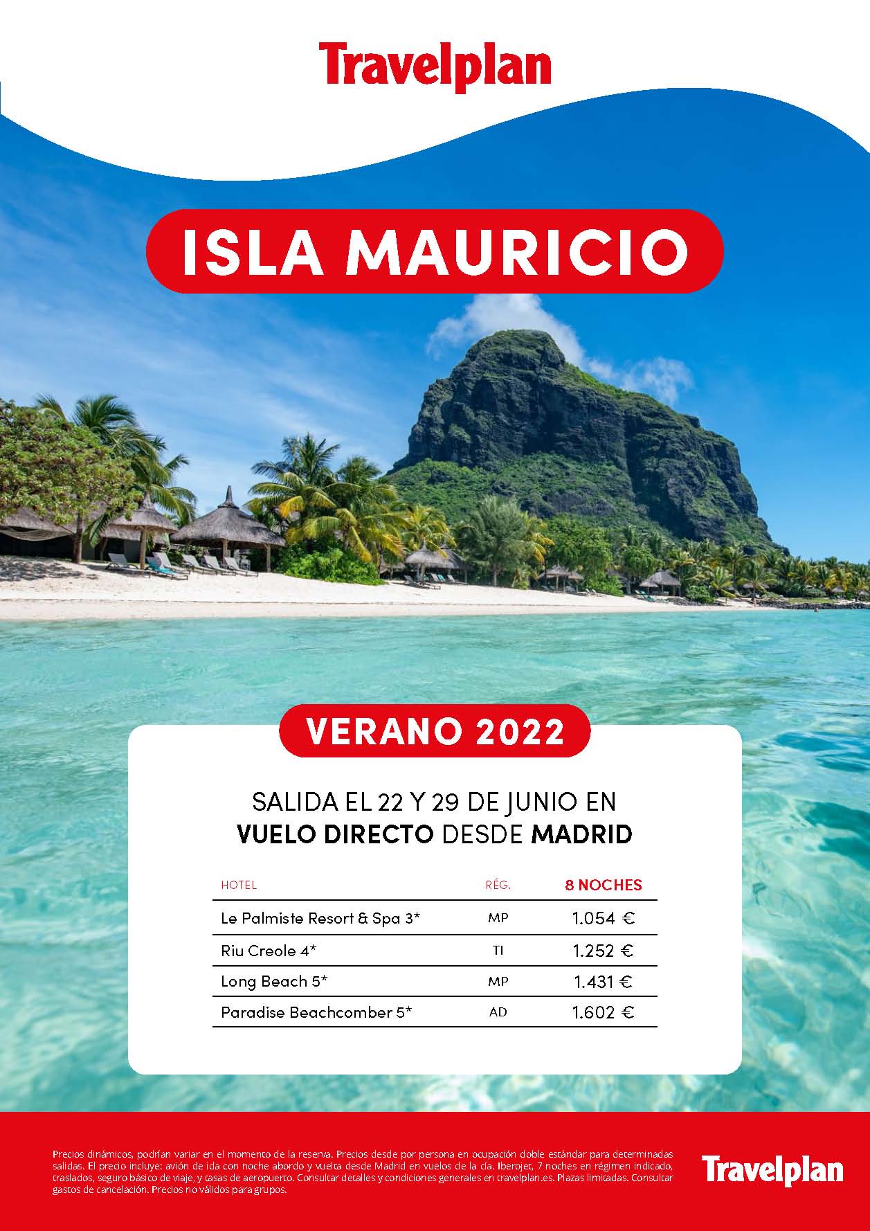 Ofertas Travelplan Vacaciones en Mauricio Junio y Julio 2022 salida en vuelo directo desde Madrid