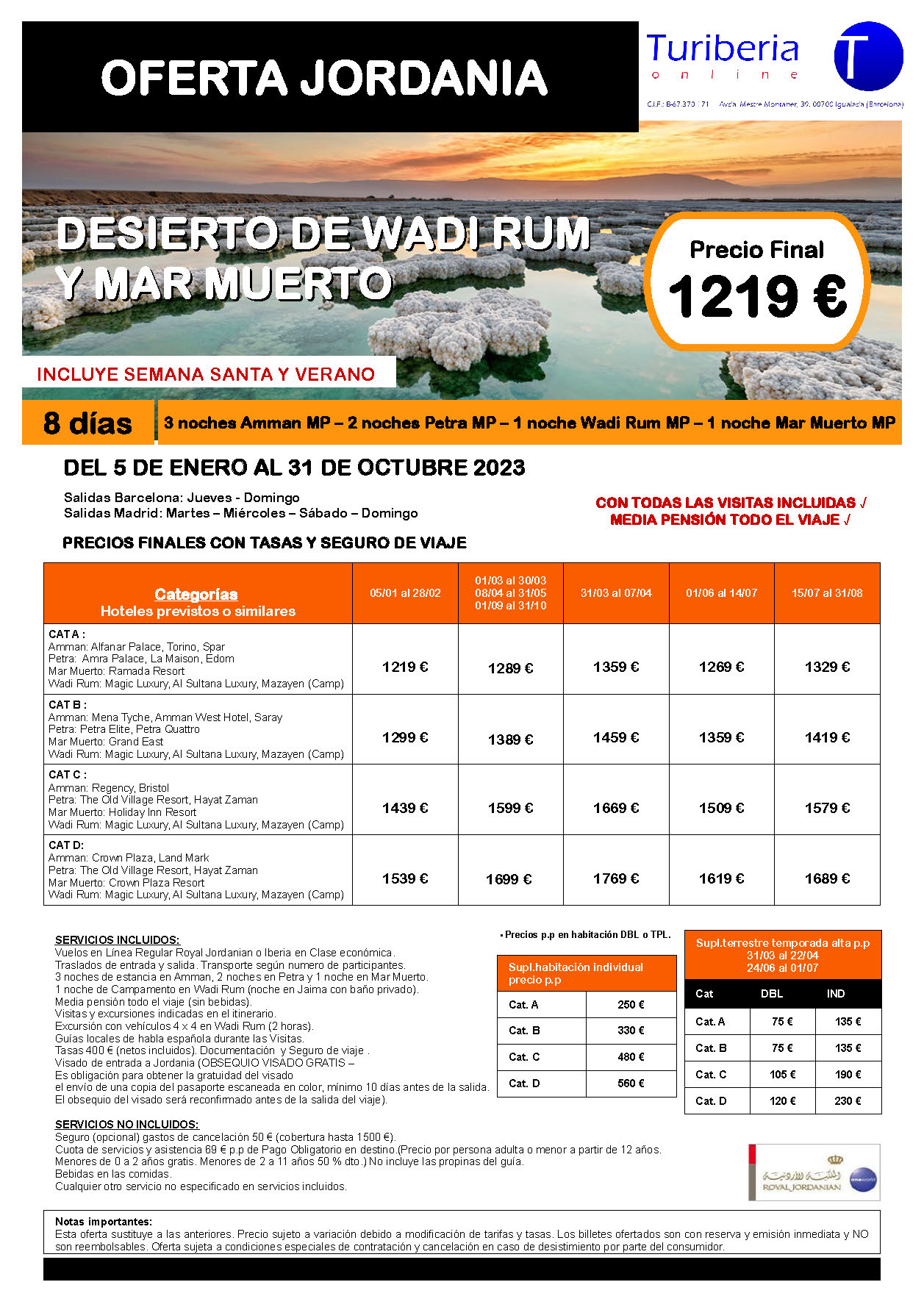 Ofertas Turiberia Jordania 2023 Desierto de Wadi Rum y Mar Muerto 8 dias salida en vuelo directo desde Barcelona y Madrid
