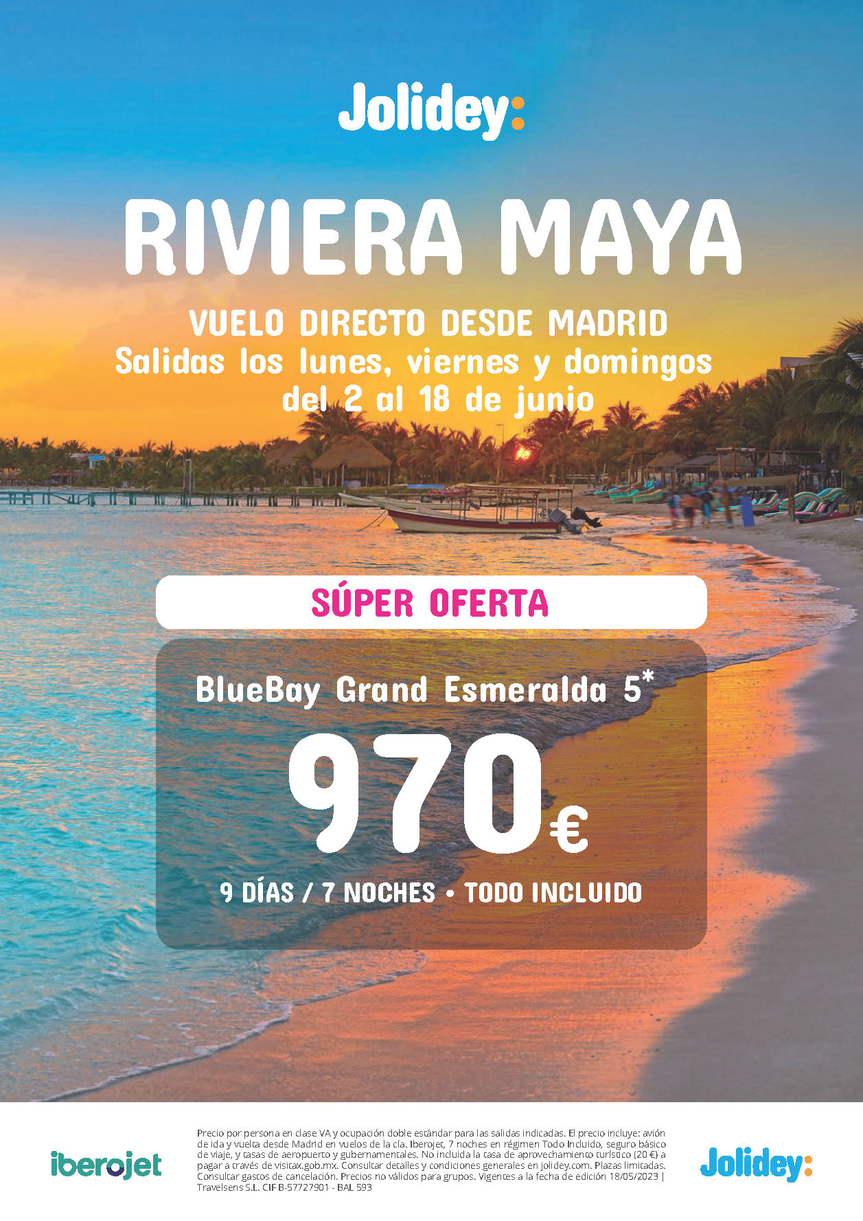 Superoferta Jolidey Junio 2023 Estancia en Riviera Maya Mexico 9 dias Todo Incluido salida en vuelo directo desde Madrid