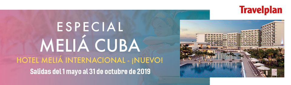 Ofertas Travelplan Meliá Cuba